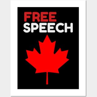 free speech canada  freedom  lovers Posters and Art